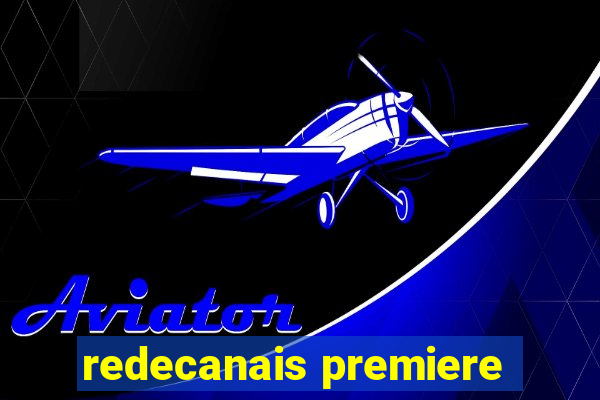 redecanais premiere